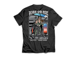 Ride or Die T-Shirt (PreOrder)