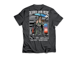 Ride or Die T-Shirt (PreOrder)